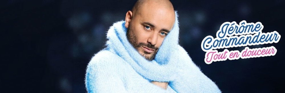 Jérôme Commandeur - Tout En Douceur Spectacle Complet Jérôme Commandeur - Tout en Douceur au Casino de Paris • Come to Paris